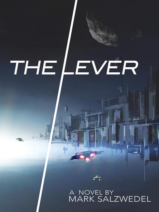 Title details for The Lever by Mark Salzwedel - Available